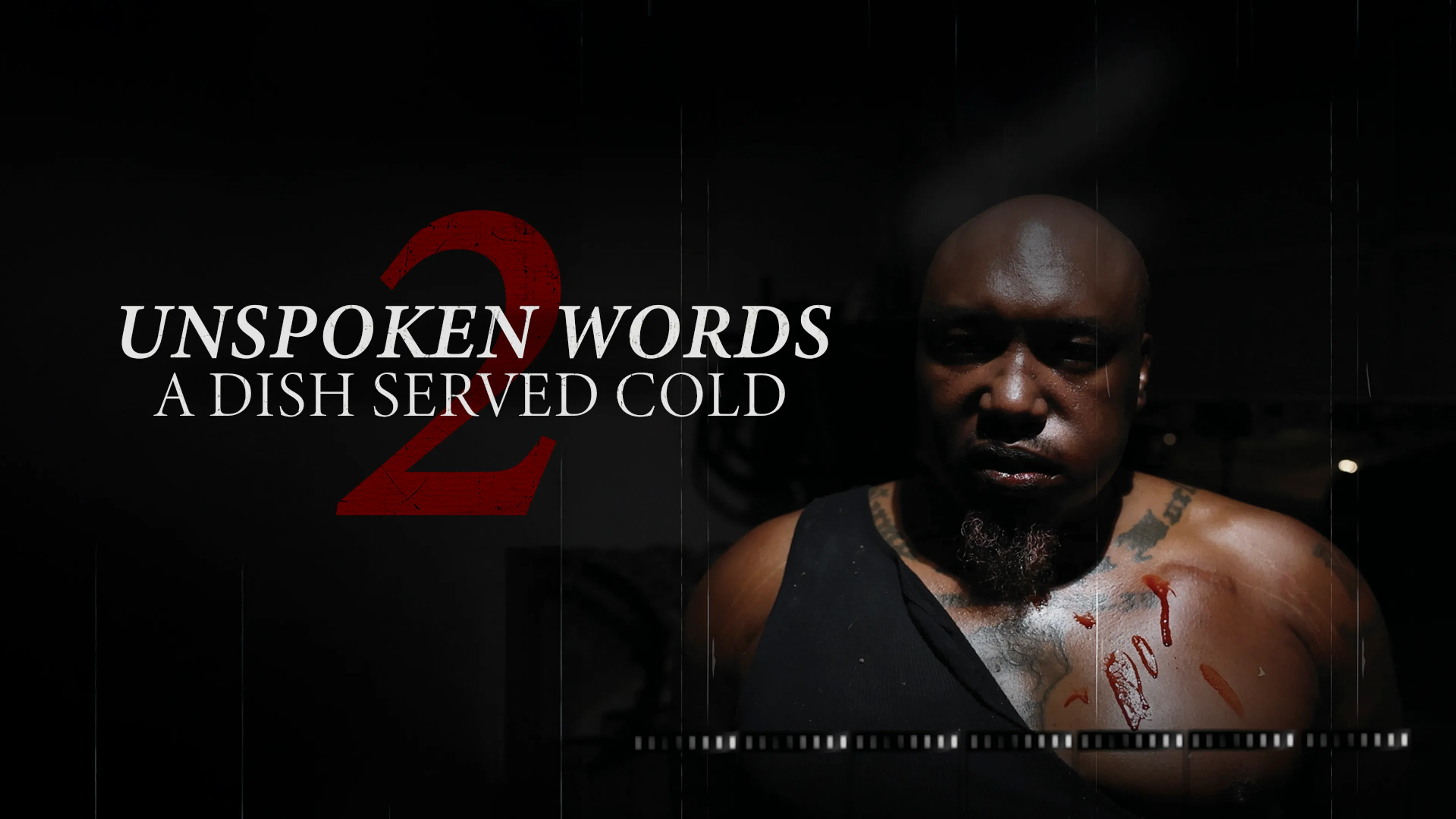 Unspoken Words 2: A Dish Served Cold poster
